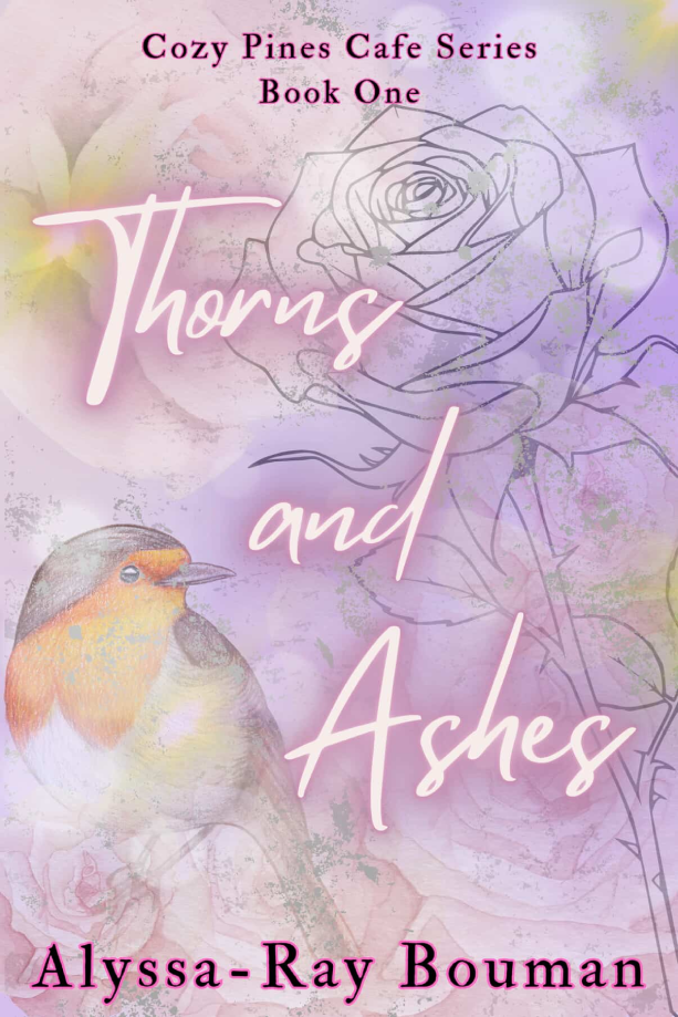 Thorns and Ashes