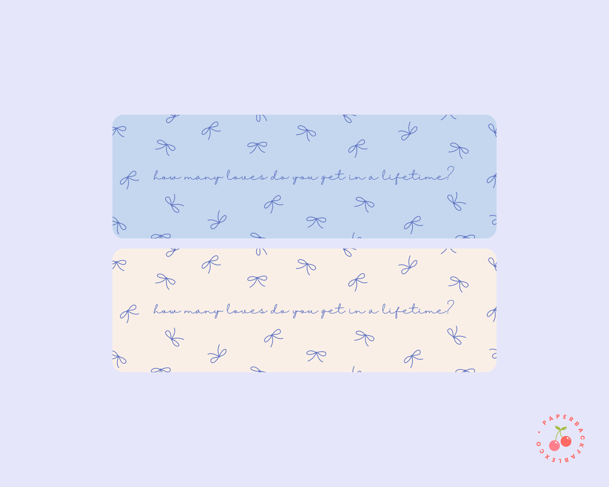 How Many Loves Do You Get In A Lifetime - Bookmarks
