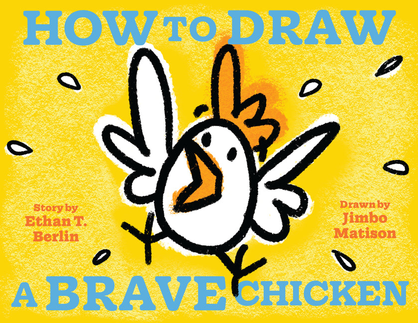 How to Draw a Brave Chicken - Ingram
