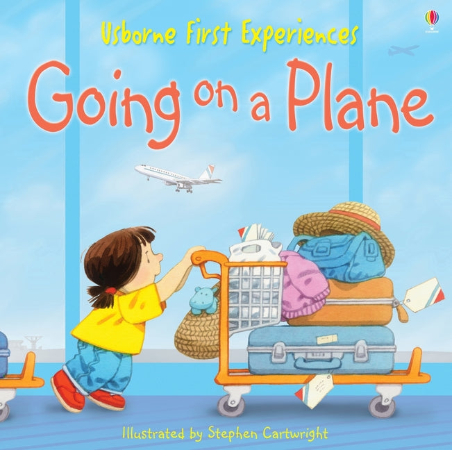 First Experiences: Going on a Plane - Ingram