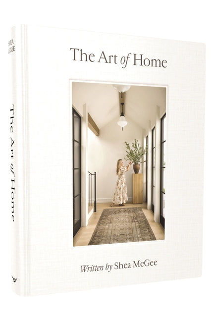 The Art of Home: A Designer Guide to Creating an Elevated Yet Approachable Home - Ingram