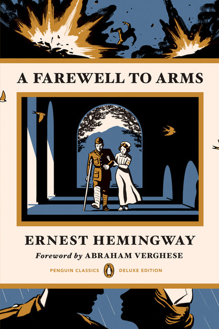 Farewell to Arms: (Penguin Classics Deluxe Edition) - Ingram
