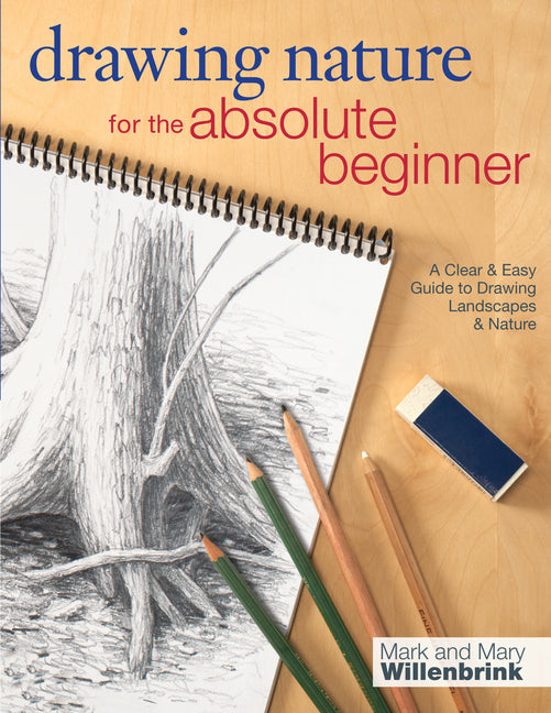 Drawing Nature for the Absolute Beginner - Ingram