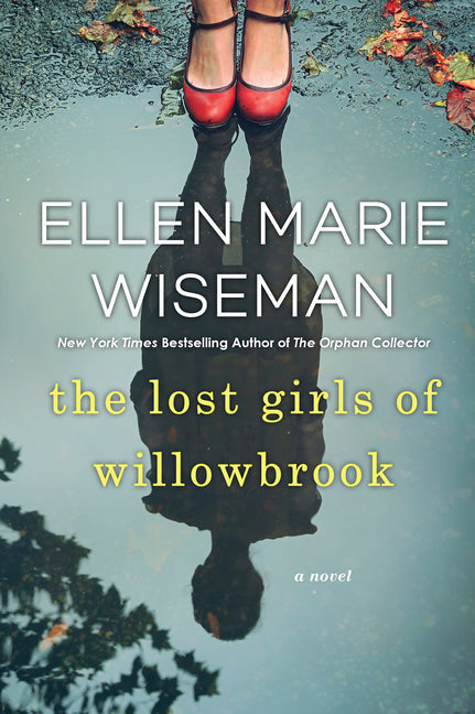Lost Girls of Willowbrook: A Heartbreaking Novel of Survival Based on True History - Ingram