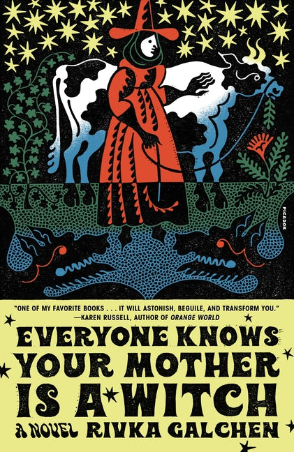 Everyone Knows Your Mother Is a Witch - Ingram