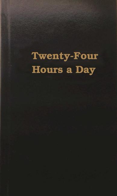 Twenty-Four Hours a Day - Ingram