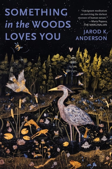 Something in the Woods Loves You - Ingram