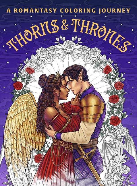 Thorns & Thrones: A Romantasy Coloring Journey - Ingram