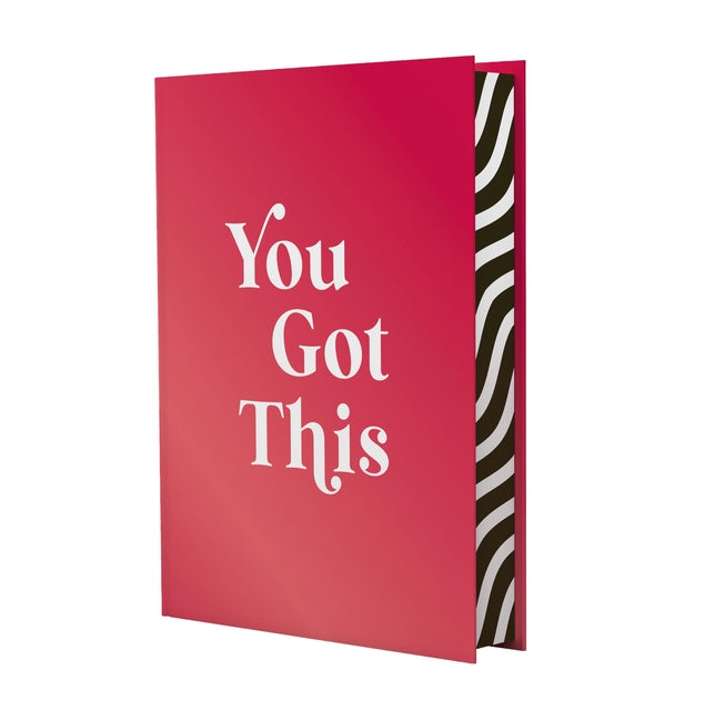 You Got This: Uplifting Quotes and Affirmations for Inner Strength and Self-Belief