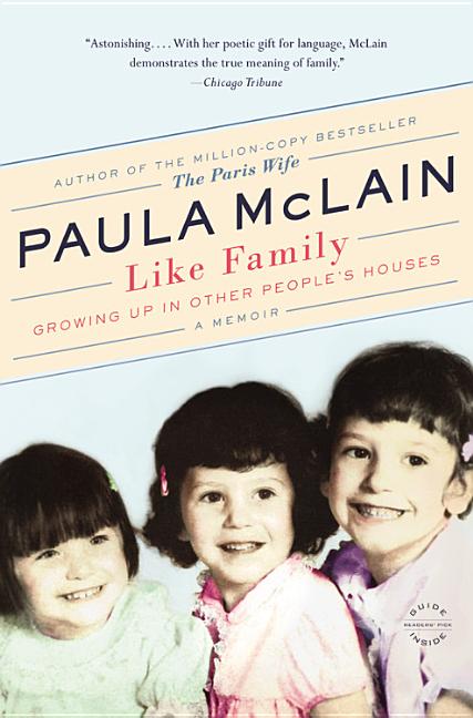 Like Family: Growing Up in Other People's Houses, a Memoir - Ingram
