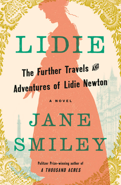 Lidie: The Further Travels and Adventures of Lidie Newton: A Novel - Ingram