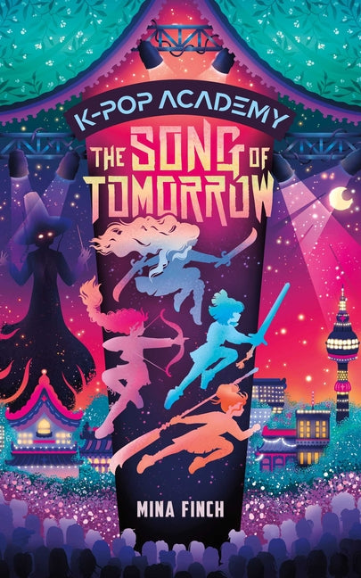 The Song of Tomorrow: Adventure Stories for K-Pop Fans (Book 6) - Ingram