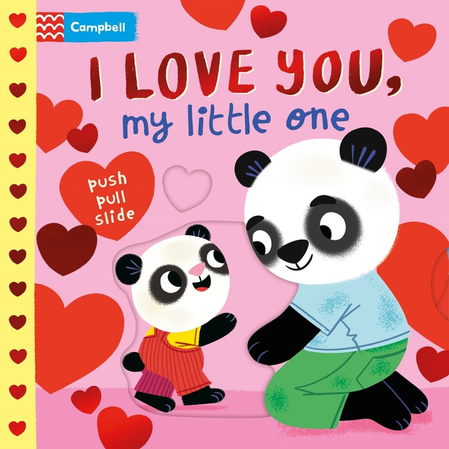 I Love You, My Little One: A Valentine's Day Board Book - Ingram