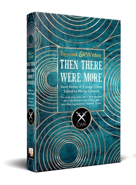 Then There Were More Short Stories: From the Crime Writer's Association - Ingram
