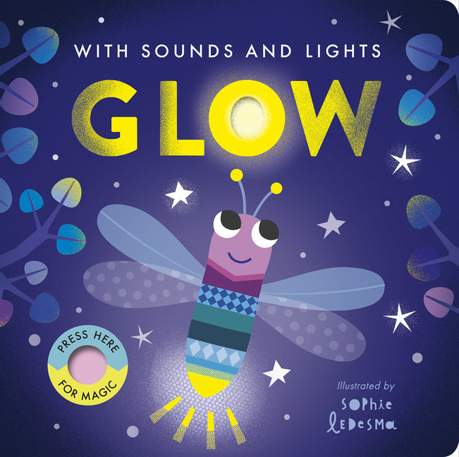 Glow: With Sounds and Lights - Ingram