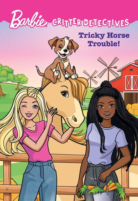 Barbie: Critter Detectives: Tricky Horse Trouble! - Ingram