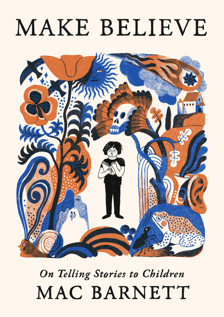 Make Believe: On Telling Stories to Children - Ingram