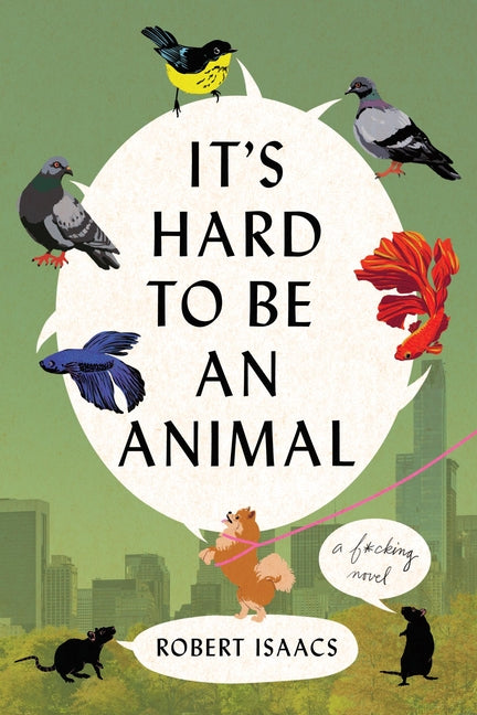 It's Hard to Be an Animal - Ingram