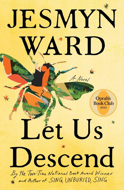 Let Us Descend (Oprah's Book Club) - Ingram