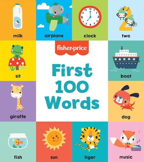 Fisher-Price: First 100 Words - Ingram