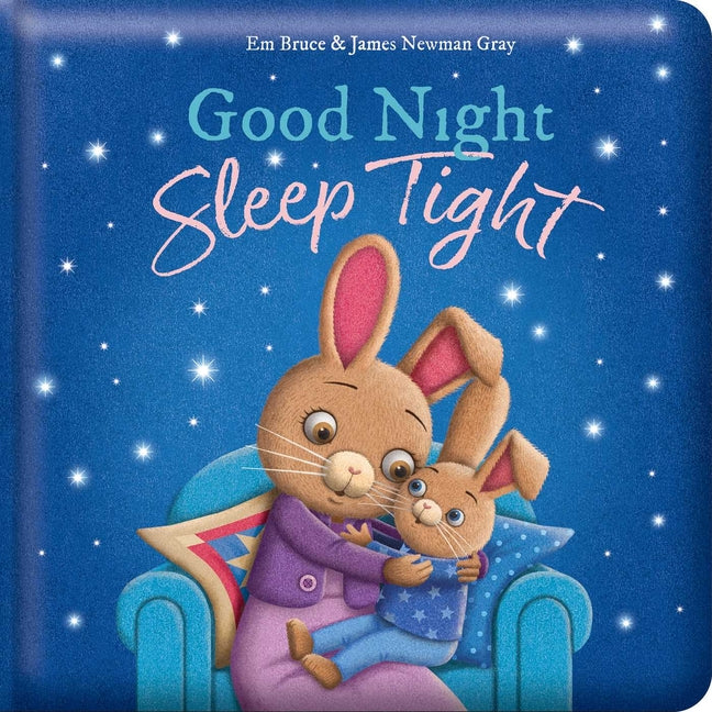 Good Night, Sleep Tight: Padded Board Book: Picture Storybook