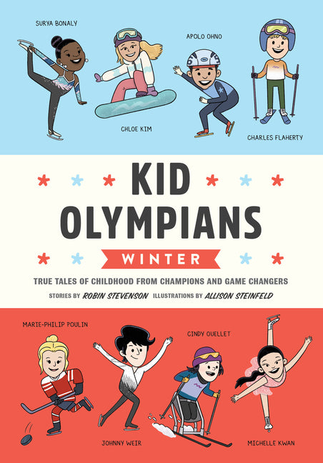 Kid Olympians: Winter: True Tales of Childhood from Champions and Game Changers - Ingram