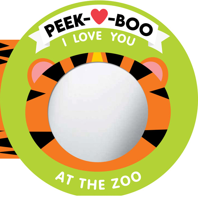 Peek-A-Boo, I Love You! at the Zoo - Ingram