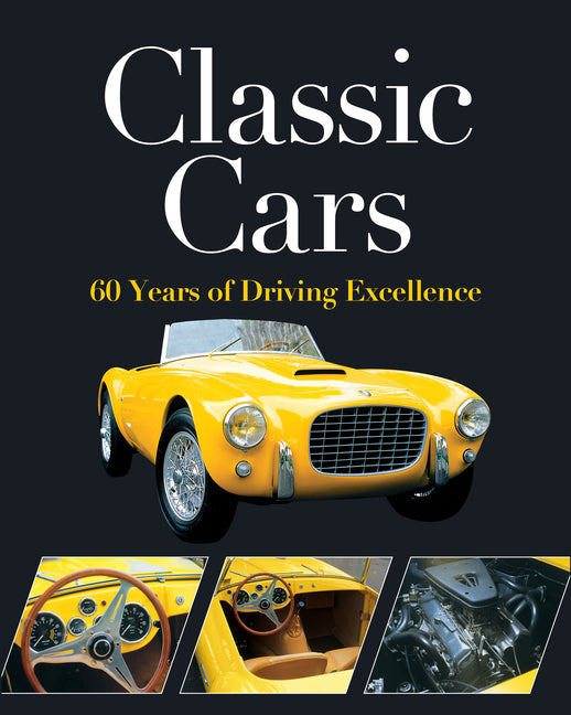 Classic Cars: 60 Years of Driving Excellence - Ingram