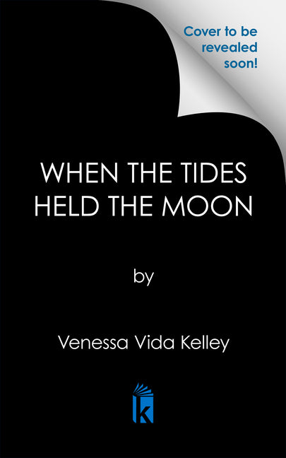 When the Tides Held the Moon - Ingram