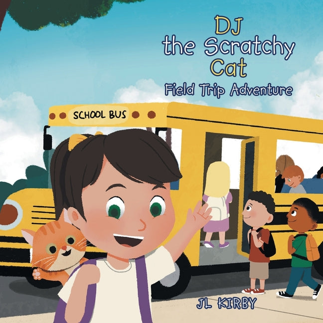 DJ the Scratchy Cat: Field Trip Adventure - Ingram