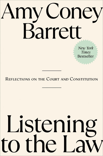 Listening to the Law: Reflections on the Court and Constitution - Ingram