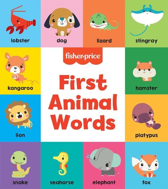 Fisher-Price: First Animal Words - Ingram