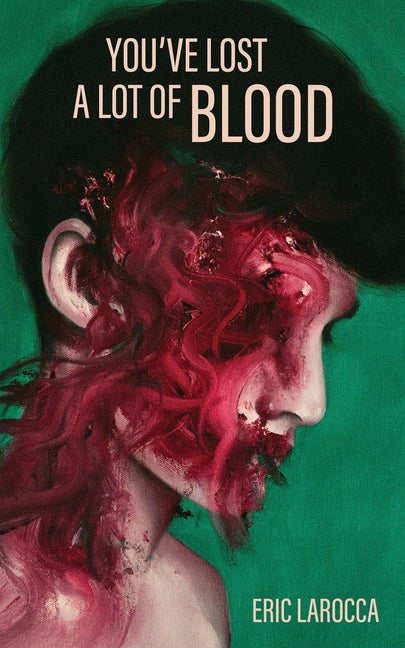 You've Lost a Lot of Blood - Ingram