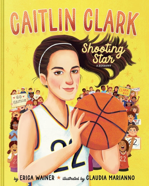 Caitlin Clark: Shooting Star, a Biography - Ingram