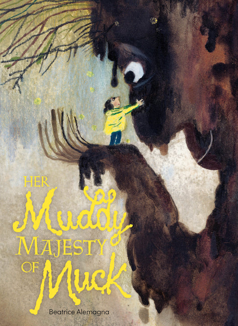 Her Muddy Majesty of Muck - Ingram