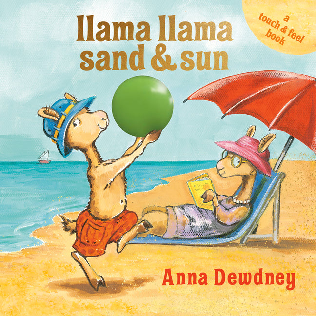 Llama Llama Sand and Sun: A Touch & Feel Book - Ingram