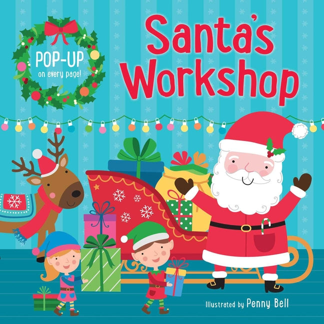 Santa's Workshop: Pop-Up Book: Hardcover Board Book with Fun Pop-Up on Each Spread! - Ingram