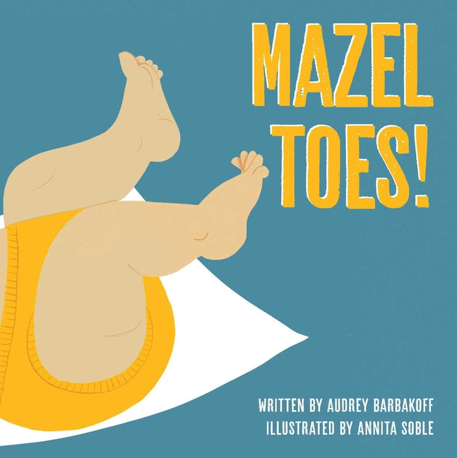 Mazel Toes! - Ingram