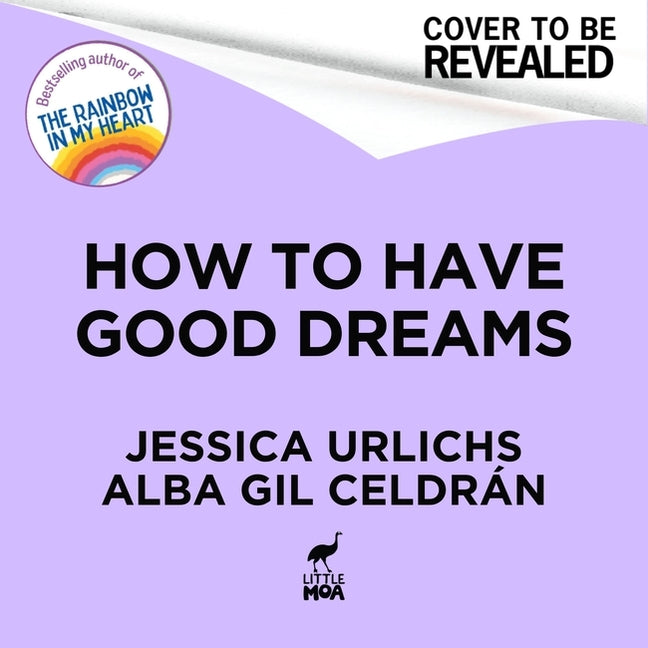 How to Have Good Dreams - Ingram