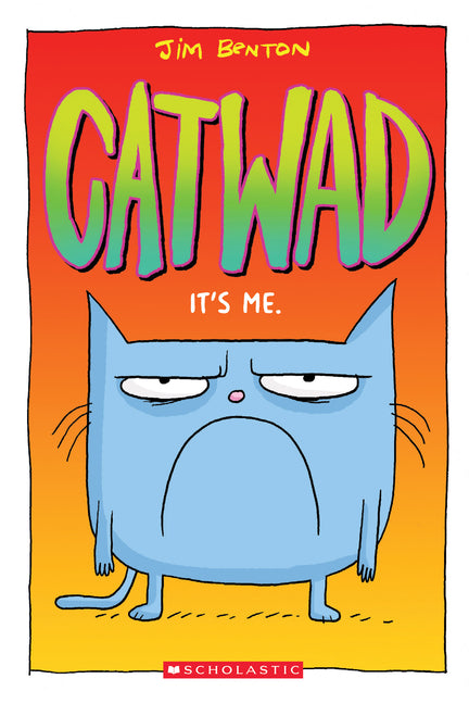 It's Me. a Graphic Novel (Catwad #1): Volume 1 - Ingram