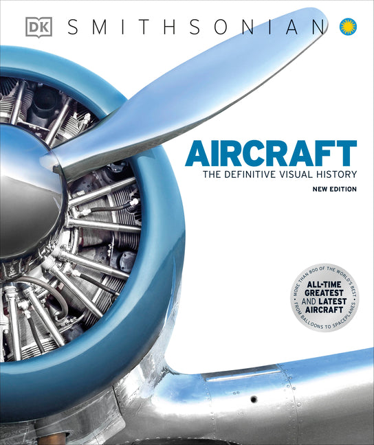Aircraft: The Definitive Visual History - Ingram