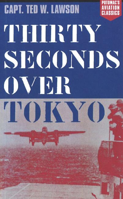 Thirty Seconds Over Tokyo - Ingram
