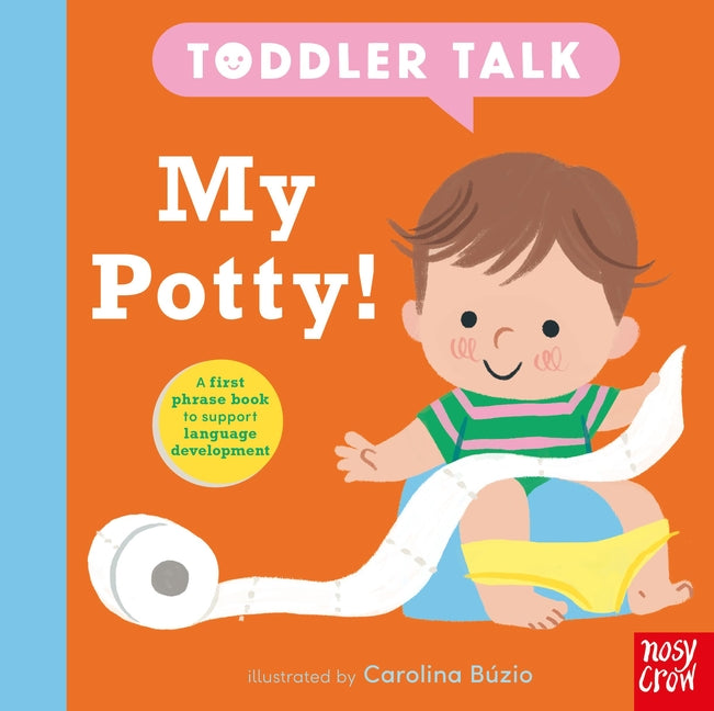 Toddler Talk: My Potty! - Ingram