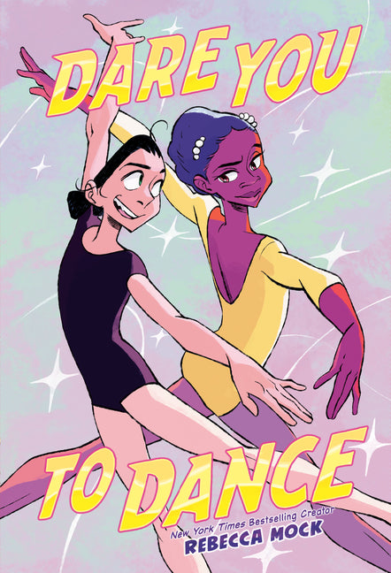 Dare You to Dance: (A Graphic Novel) - Ingram