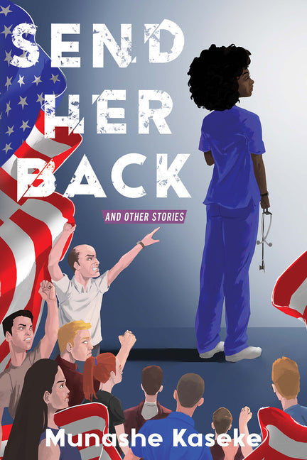 Send Her Back and Other Stories - Ingram