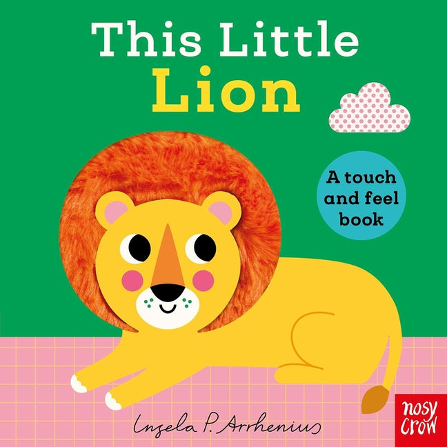 This Little Lion: A Touch and Feel Book - Ingram