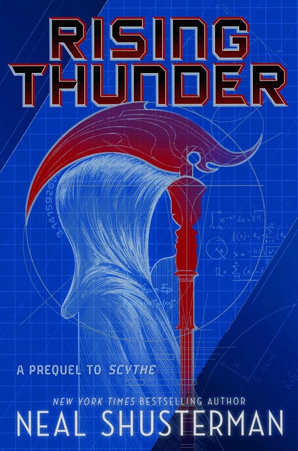 Rising Thunder: A Prequel to Scythe