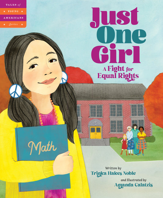 Just One Girl: A Fight for Equal Rights - Ingram