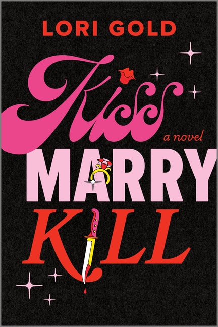 Kiss, Marry, Kill (Original) - Ingram