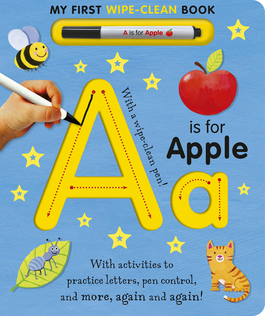 A is for Apple Wipe-Clean: My First Wipe-Clean Book - Ingram